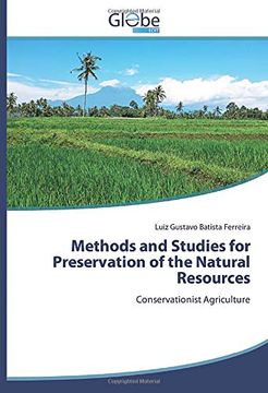portada Methods and Studies for Preservation of the Natural Resources: Conservationist Agriculture (en Inglés)