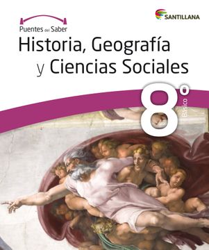 portada Historia, Geografia y Ciencias Sociales 8º Basico (Puentes del Saber)