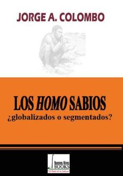portada Los Homo Sabios Globalizados O Segmentados?