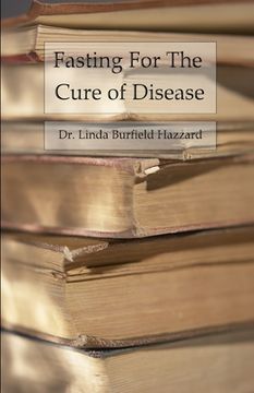 portada Fasting For The Cure of Disease (en Inglés)