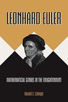 portada Leonhard Euler: Mathematical Genius in the Enlightenment (in English)