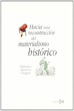portada Hacia una Reconstruccion del Materialismo Historico (in Spanish)
