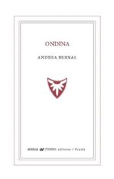 portada Ondina de Andrea Bernal(Huerga y Fierro Editorial)