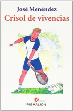 portada CRISOL DE VIVENCIAS (in Spanish)