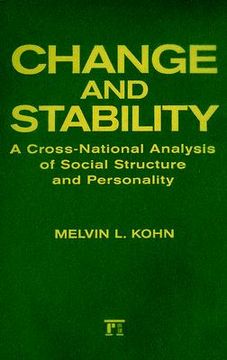 portada change and stability: a cross-national analysis of social structure and personality (en Inglés)