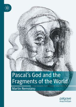 portada Pascal's God and the Fragments of the World (en Inglés)