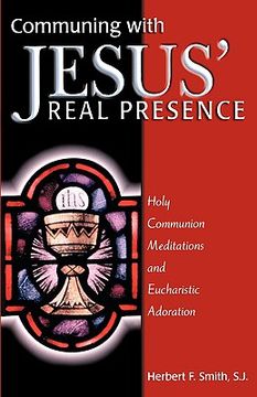 portada Communing with Jesus' Real Presence (in English)