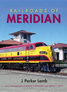 railroads of meridian