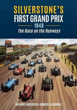 portada Silverstone's First Grand Prix (en Inglés)