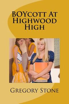 portada BOYcott At Highwood High (in English)
