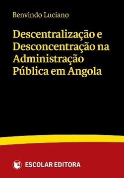 portada Descentralização e Desconcentração na Administração Pública em Angola