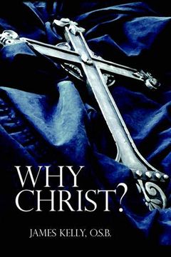 portada Why Christ? (en Inglés)