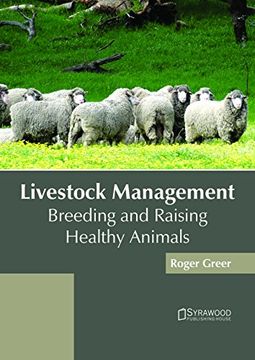 portada Livestock Management: Breeding and Raising Healthy Animals (en Inglés)