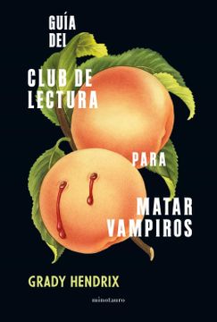 portada Guía del Club de Lectura Para Matar Vampiros (in Spanish)