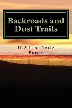 portada Backroads and Dust Trails (en Inglés)