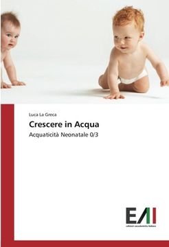 portada Crescere in Acqua: Acquaticità Neonatale 0/3