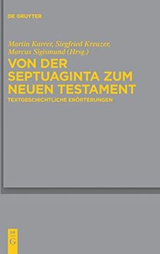 portada Von der Septuaginta zum Neuen Testament: Textgeschichtliche Erörterungen (in German)