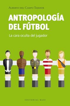 portada Antropologia del Futbol (in Spanish)