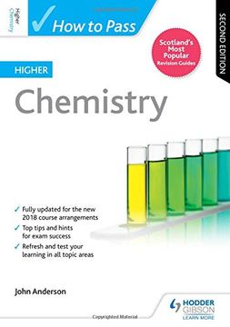 portada How to Pass Higher Chemistry: Second Edition (How to Pass - Higher Level) (en Inglés)