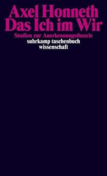 portada Das ich im Wir: Studien zur Anerkennungstheorie (Suhrkamp Taschenbuch Wissenschaft) (en Alemán)