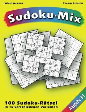 portada 100 Rätsel: Sudoku-Mix, Ausgabe 01: 100 Rätsel in 15 unterschiedlichen Varianten, Ausgabe 01: Volume 1 (Sudoku-Mix aus 15 Varianten)