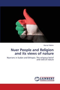 portada Nuer People and Religion and its views of nature (en Inglés)