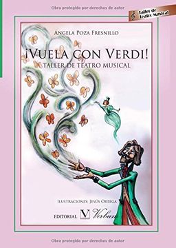 portada ¡Vuela Con Verdi! Taller De Teatro Musical (in Spanish)