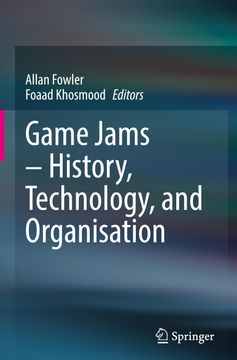 portada Game Jams - History, Technology, and Organisation (en Inglés)