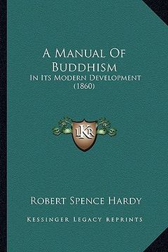 portada a manual of buddhism: in its modern development (1860) (en Inglés)