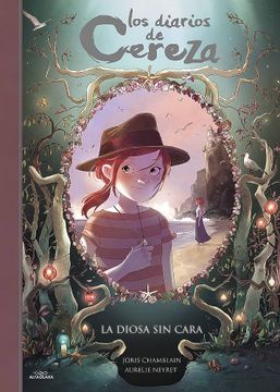 portada La Diosa sin Cara (Serie los Diarios de Cereza 4) (in Spanish)
