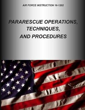 portada Pararescue Operations, Techniques, and Procedures (en Inglés)