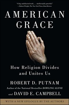 portada American Grace: How Religion Divides and Unites Us (in English)