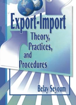 portada Export-Import Theory, Practices, and Procedures (en Inglés)