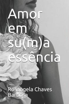 portada Amor em su(m)a essência (en Portugués)