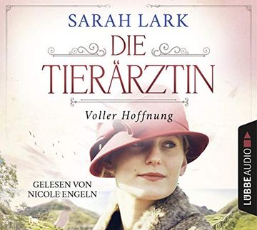 portada Die Tierärztin - Voller Hoffnung (Tierärztin-Saga, Band 2) (in German)
