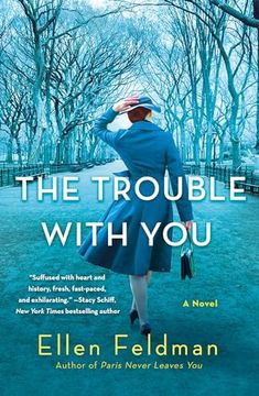 portada The Trouble With You: A Novel (in English)