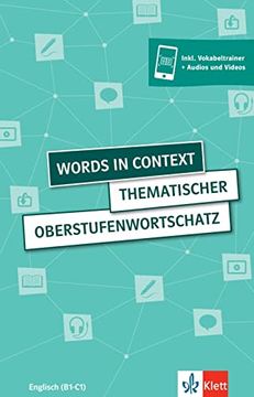 portada Words in Context: Thematischer Oberstufenwortschatz Englisch. Schülerbuch Inkl. Vokabeltrainer + Audios und Videos