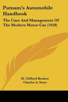 portada putnam's automobile handbook: the care and management of the modern motor-car (1918) (en Inglés)