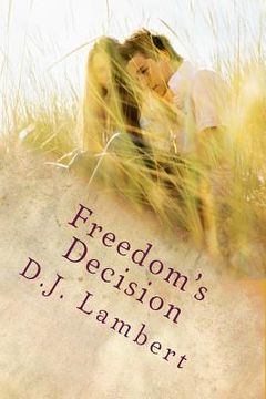 portada Freedom's Decision (en Inglés)