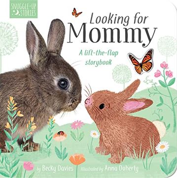 portada Looking for Mommy: A Lift-The-Flap Storybook (Snuggle-Up Stories) (en Inglés)