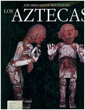 portada Los Aztecas. Las Civilizaciones Mesoamericanas