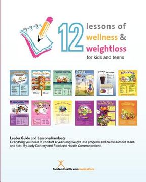 portada 12 lessons of wellness and weight loss for kids and teens (en Inglés)