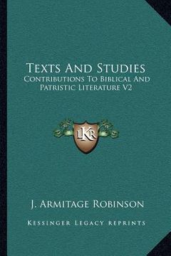 portada texts and studies: contributions to biblical and patristic literature v2: the testament of abraham (1891-) (en Inglés)