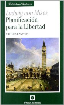 portada Planificación Para la Libertad: Y Otros Ensayos (Biblioteca Austriaca) (in Spanish)