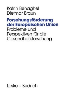 portada Forschungsförderung Der Europäischen Union: Probleme Und Perspektiven Für Die Gesundheitsforschung (en Alemán)