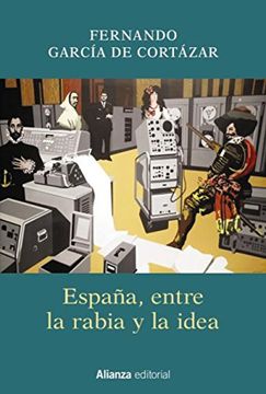 portada España, Entre la Rabia y la Idea