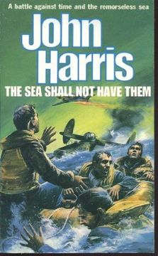 portada The sea Shall not Have Them by Harris, John (1994) Paperback
