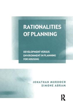 portada Rationalities of Planning: Development Versus Environment in Planning for Housing (in English)