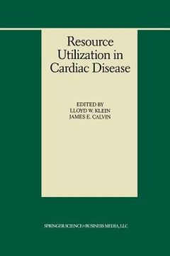 portada Resource Utilization in Cardiac Disease (en Inglés)