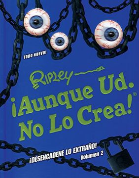 portada Aunque ud. No lo Crea! Desencadene lo Extrano! Volumen 2 (Annual) (in Spanish)
